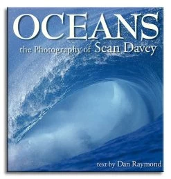 Livre Photos De Surf: SEAN DAVEY - Oceans The Photography Of Sean Davey