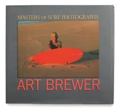 Livre De Surf: ART BREWER - Masters Of Surf Photography (Volume 2)