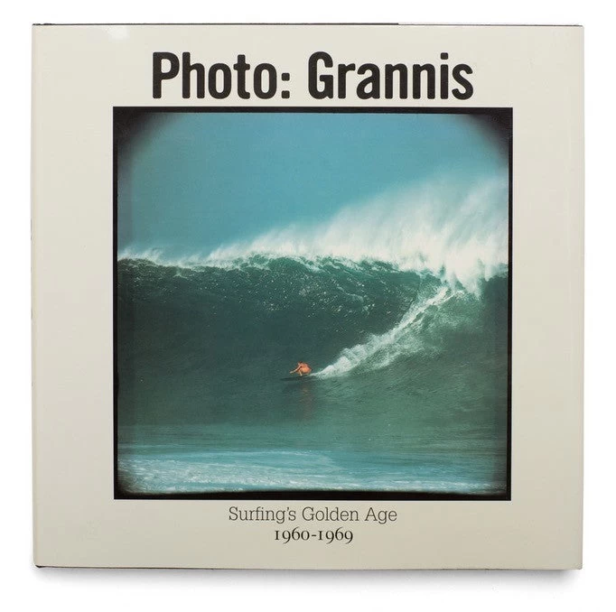 Livre De Surf: LEROY GRANNIS - Surfing's Golden Age 1960-1969 3 Livre De Surf: LEROY GRANNIS - Surfing's Golden Age 1960-1969